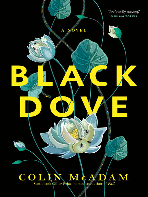 Title details for Black Dove by Colin McAdam - Available